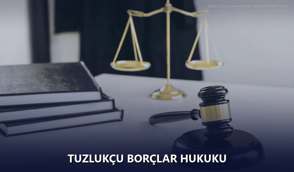 Tuzlukçu Borçlar Hukuku