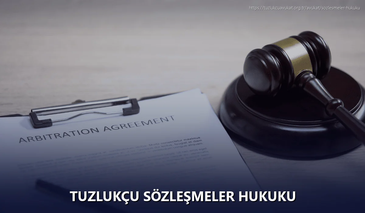 Tuzlukçu Sözleşmeler Hukuku