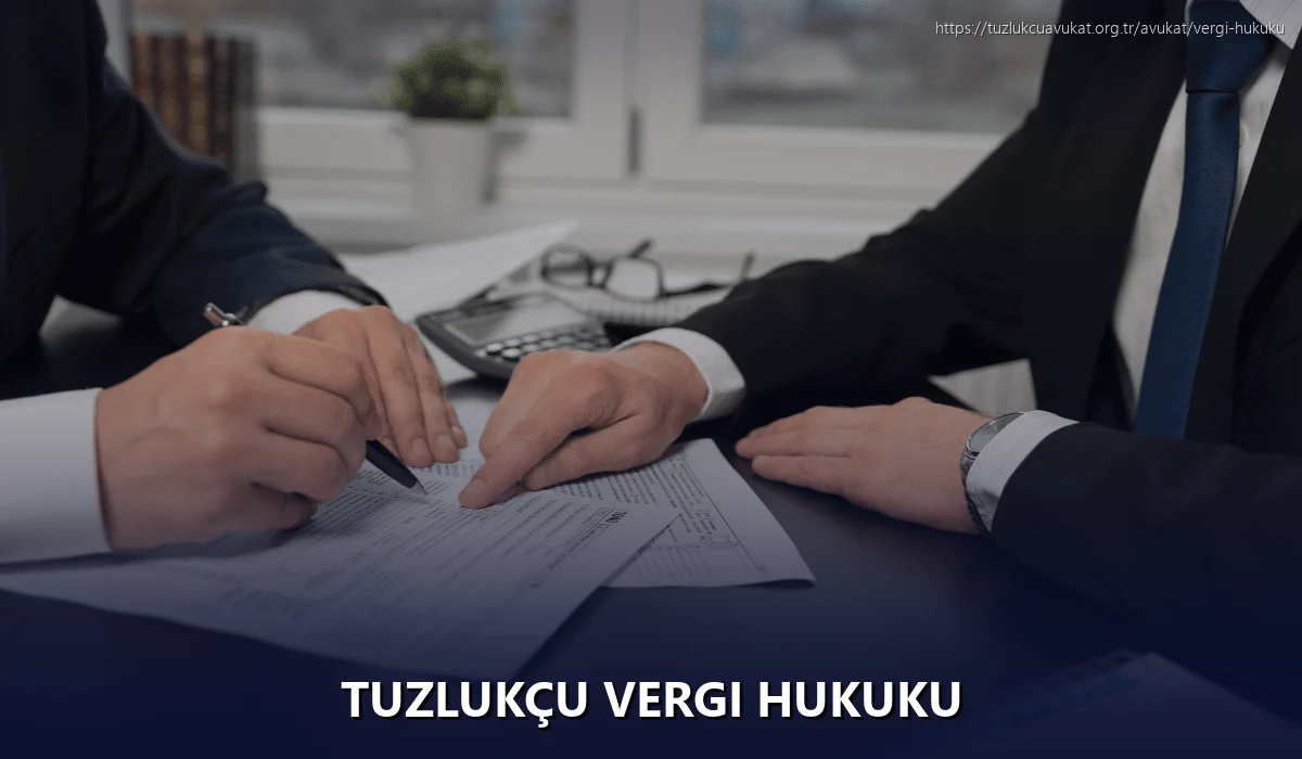 Tuzlukçu Vergi Hukuku